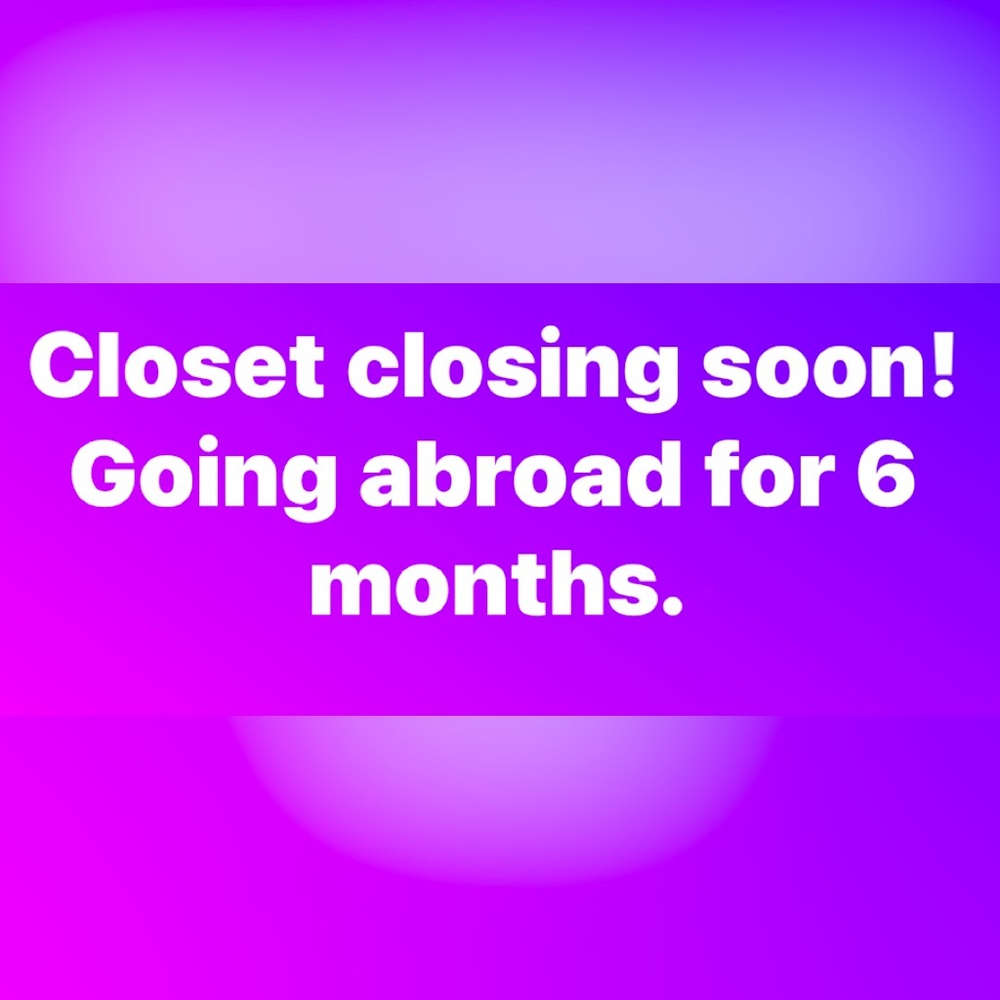 Closet closing soon!